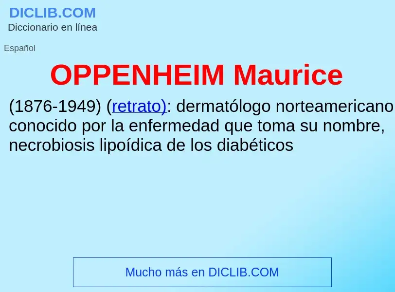 ¿Qué es OPPENHEIM Maurice? - significado y definición