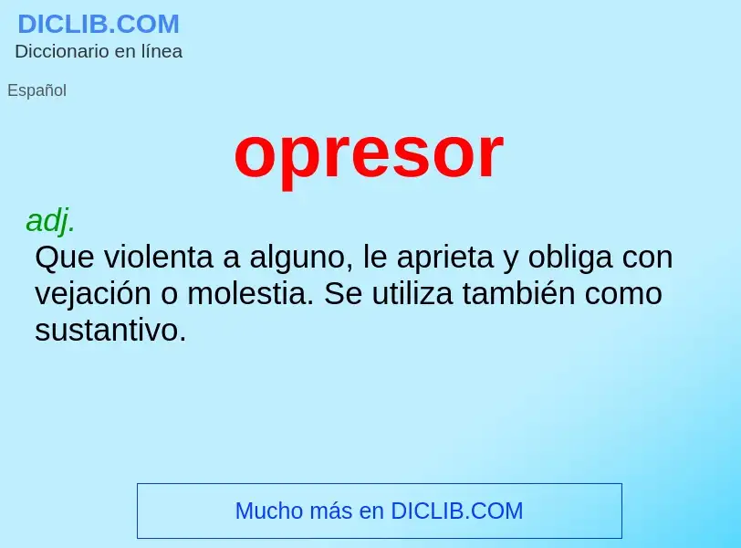 O que é opresor - definição, significado, conceito