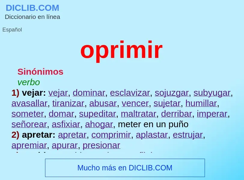 What is oprimir - definition