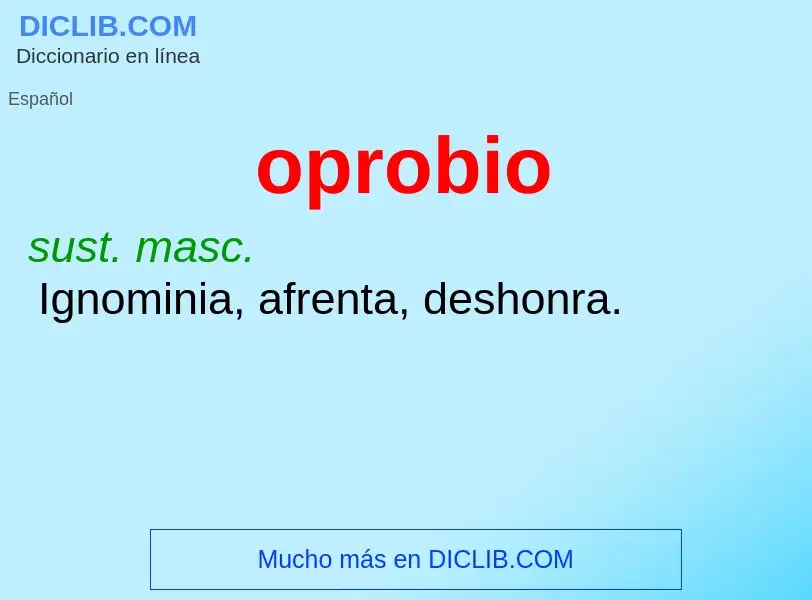 Wat is oprobio - definition