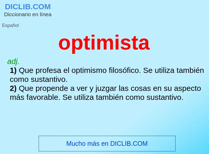 Che cos'è optimista - definizione