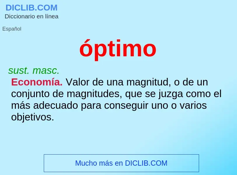 What is óptimo - definition