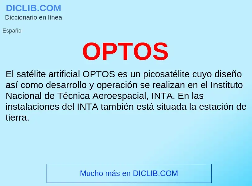 ¿Qué es OPTOS? - significado y definición