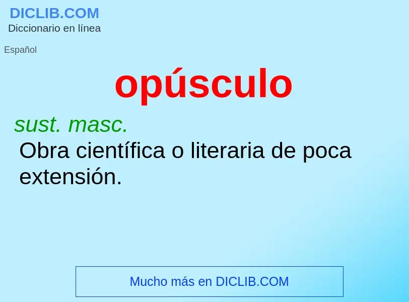 What is opúsculo - definition