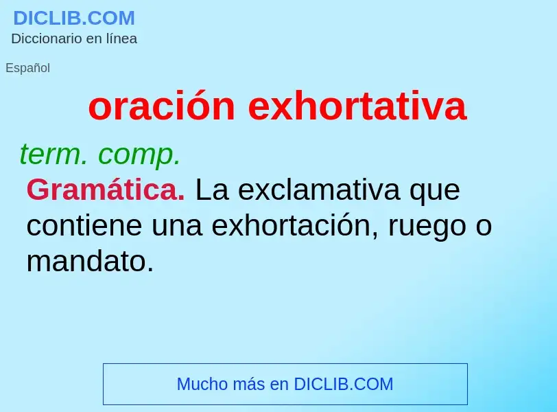 What is oración exhortativa - definition