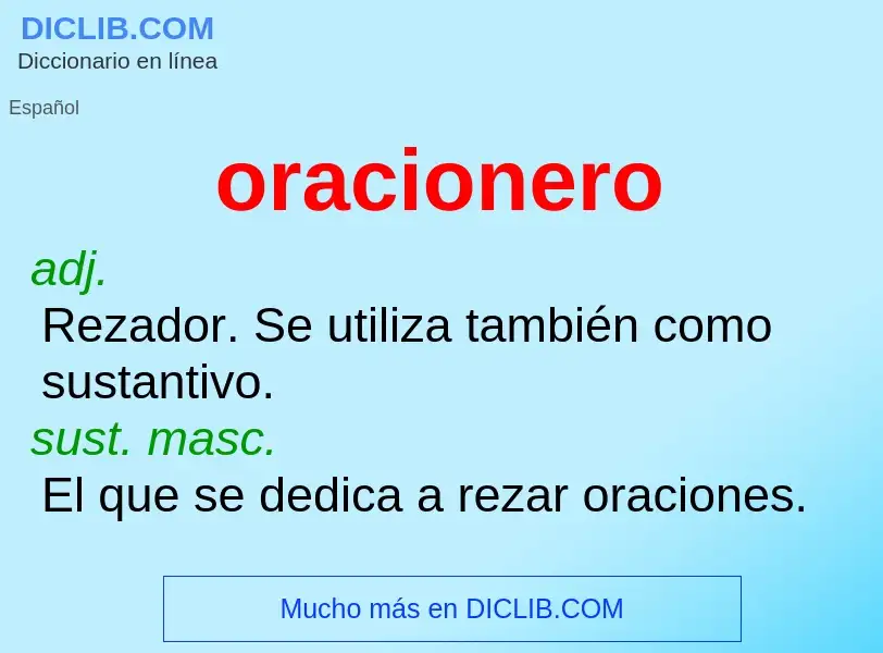 Was ist oracionero - Definition