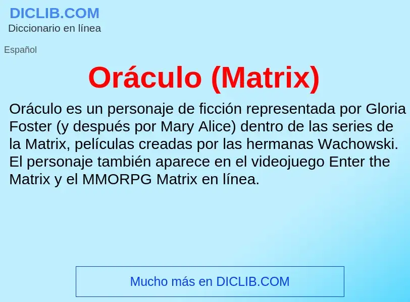 Qu'est-ce que Oráculo (Matrix) - définition