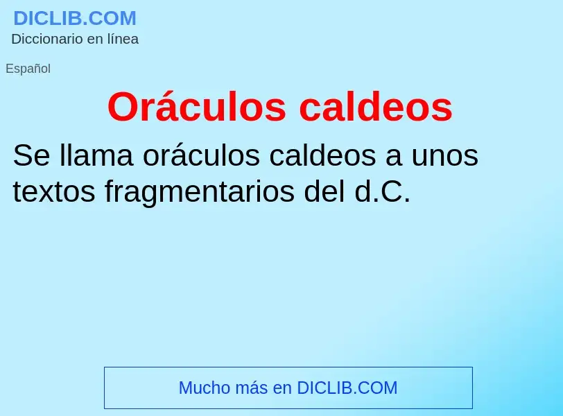 Wat is Oráculos caldeos - definition