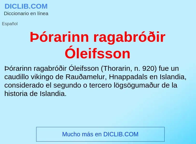 Was ist Þórarinn ragabróðir Óleifsson - Definition