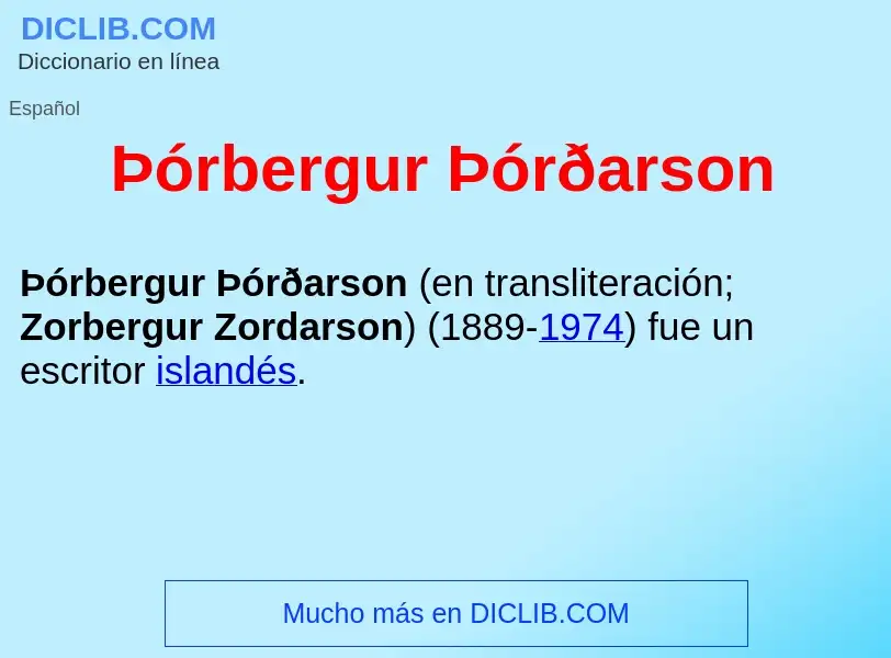 Che cos'è Þórbergur Þórðarson  - definizione