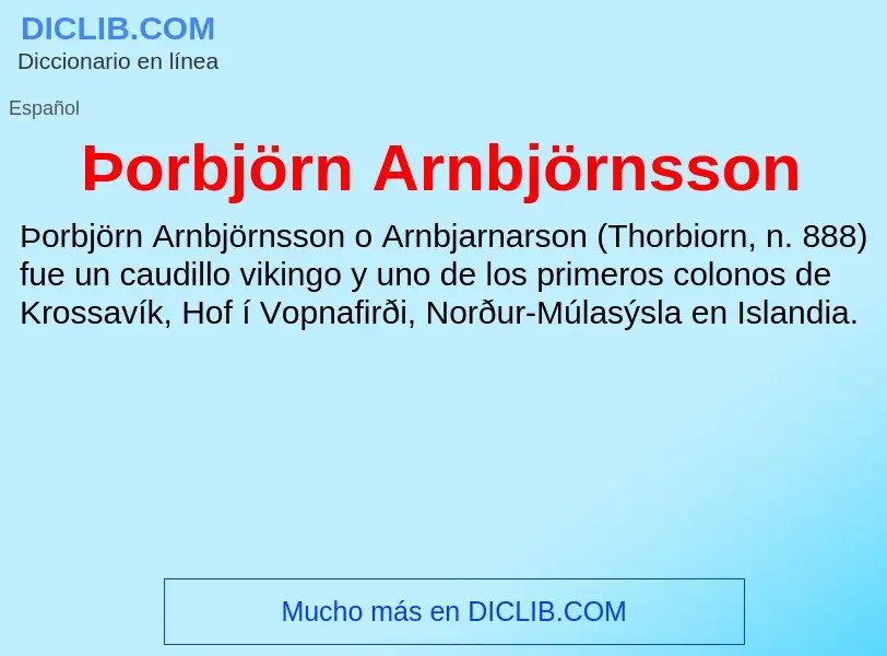 Qu'est-ce que Þorbjörn Arnbjörnsson - définition