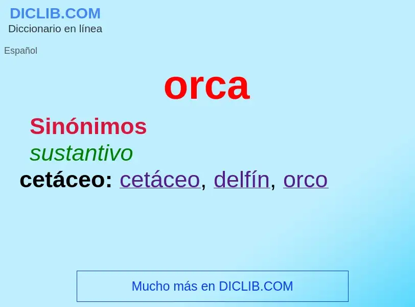 ¿Qué es orca? - significado y definición