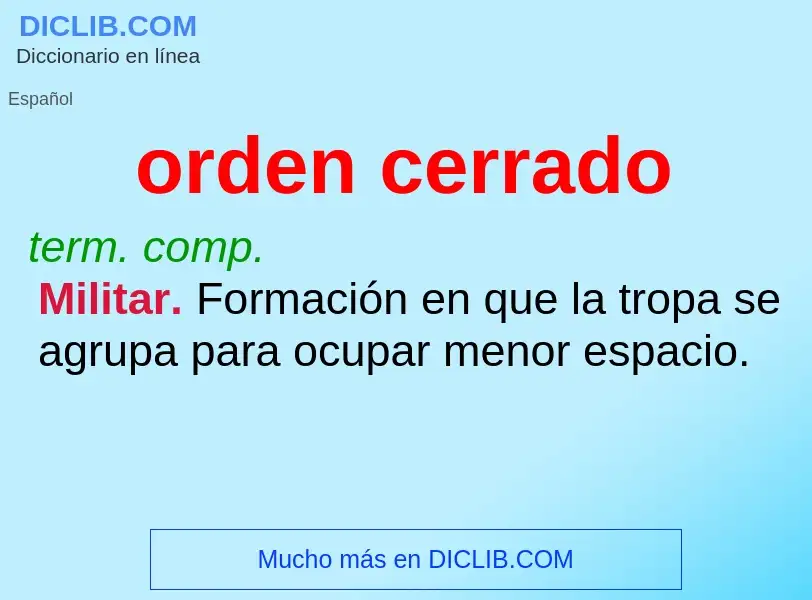 Wat is orden cerrado - definition