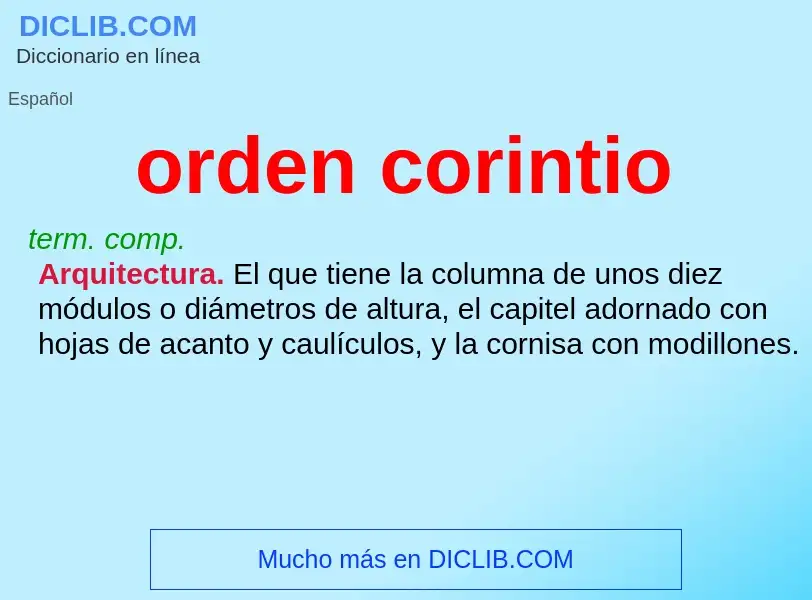 Che cos'è orden corintio - definizione