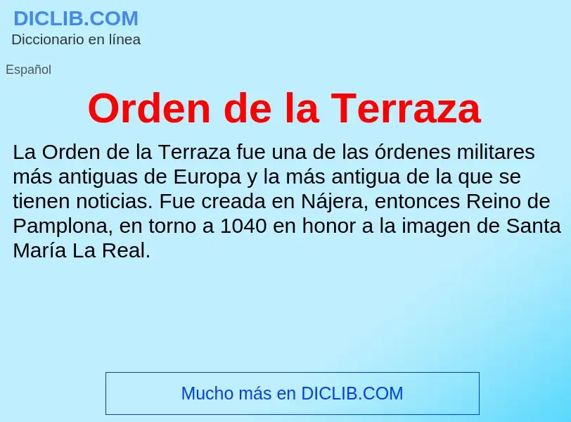 ¿Qué es Orden de la Terraza? - significado y definición