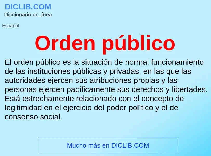 O que é Orden público - definição, significado, conceito