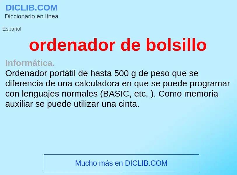 Was ist ordenador de bolsillo - Definition