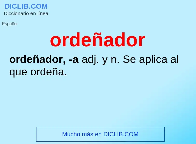 Wat is ordeñador - definition