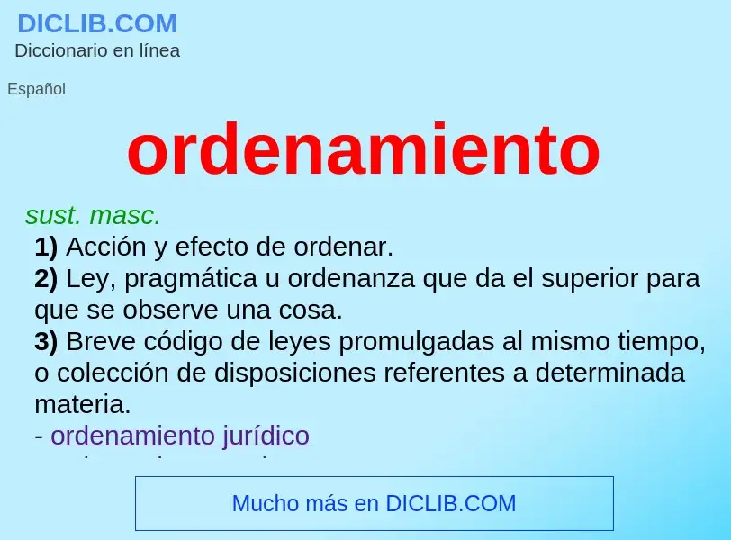 What is ordenamiento - definition