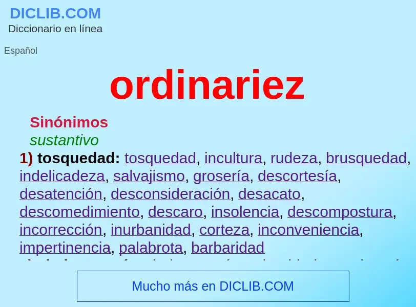 ¿Qué es ordinariez? - significado y definición