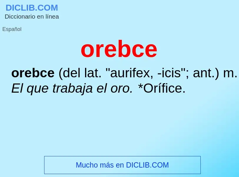 Что такое orebce - определение