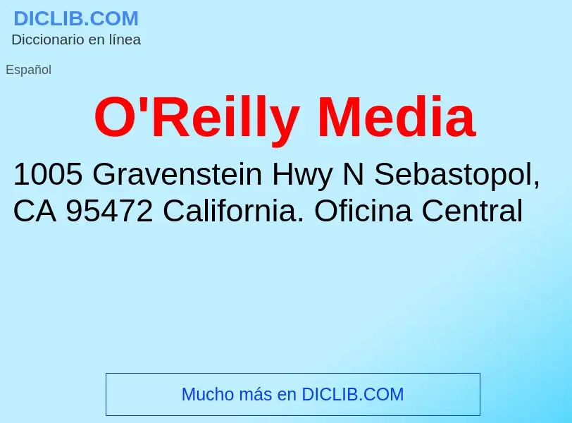 What is O'Reilly Media - meaning and definition