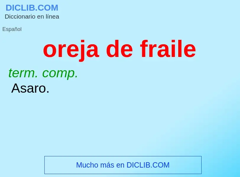 Wat is oreja de fraile - definition