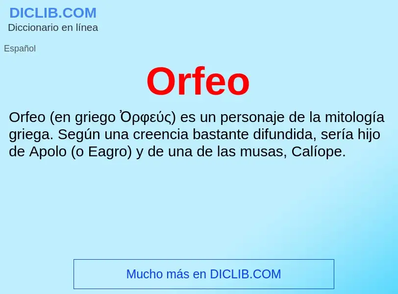 ¿Qué es Orfeo? - significado y definición