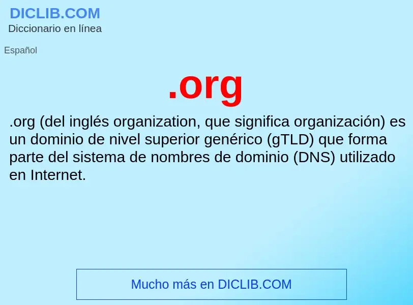 ¿Qué es .org? - significado y definición