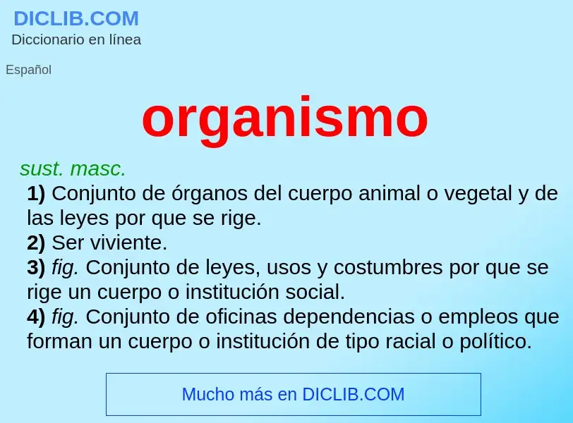 Wat is organismo - definition