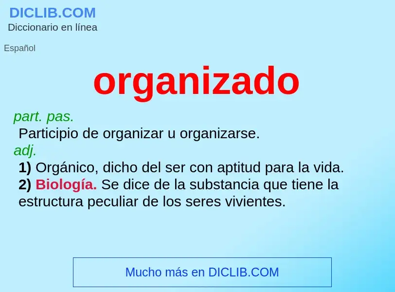 ¿Qué es organizado? - significado y definición