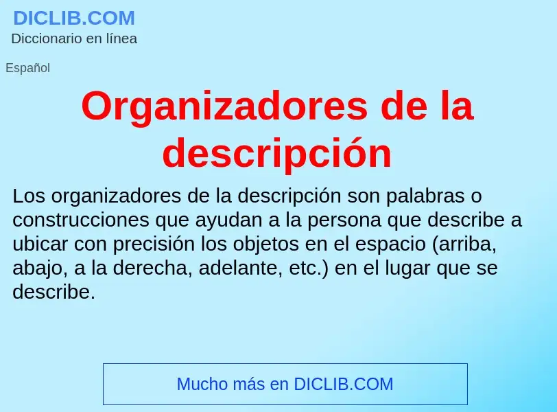 Wat is Organizadores de la descripción - definition