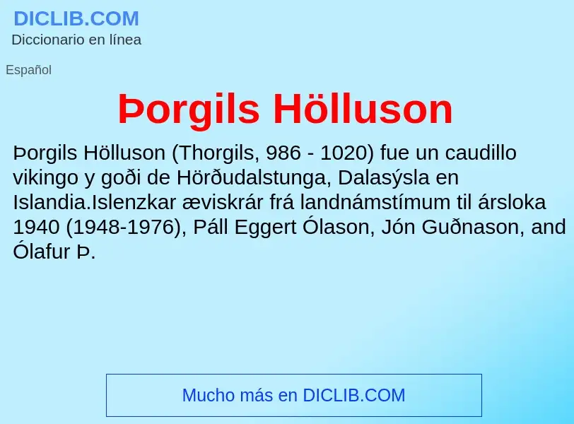 Qu'est-ce que Þorgils Hölluson - définition