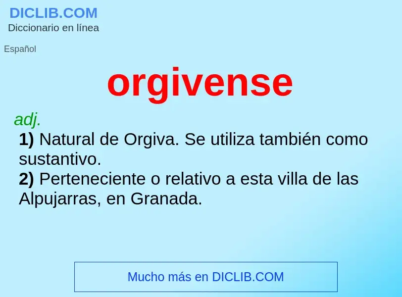 What is orgivense - definition