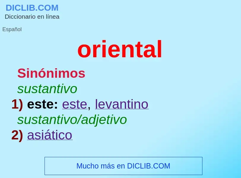 What is oriental - meaning and definition