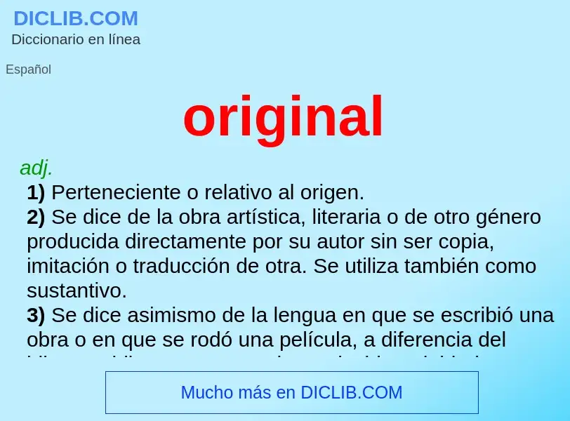 What is original - definition