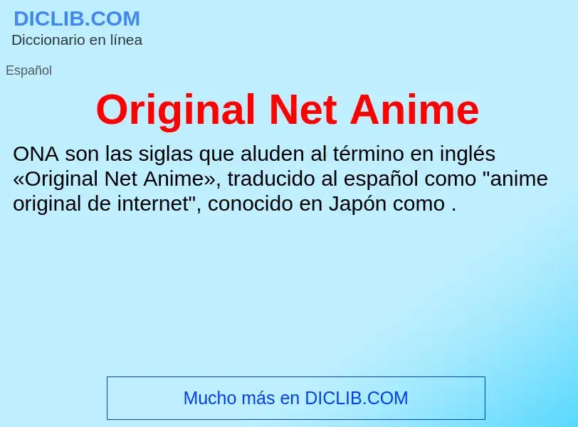 Wat is Original Net Anime - definition