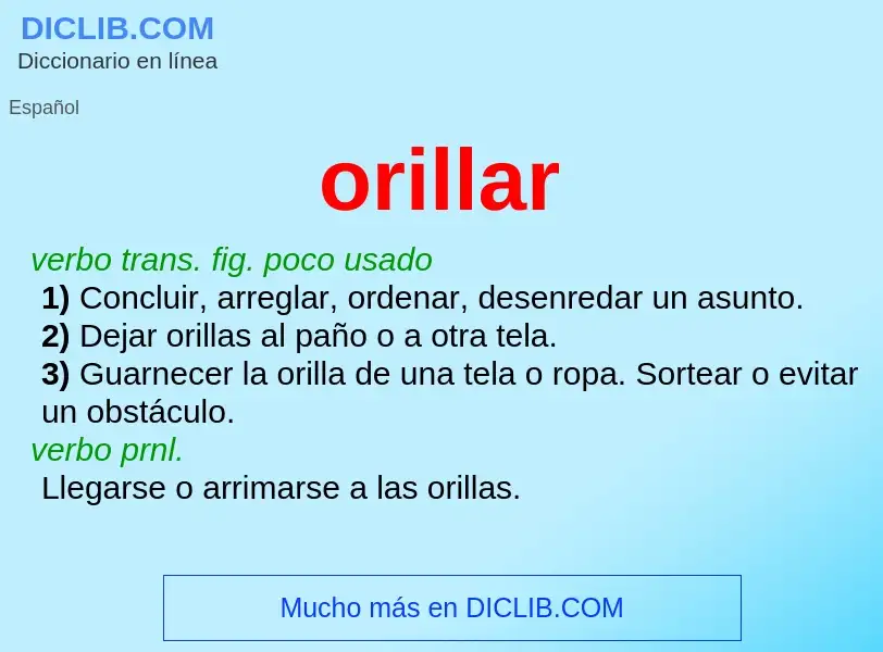 O que é orillar - definição, significado, conceito