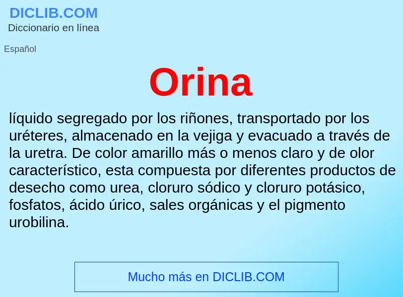 ¿Qué es Orina? - significado y definición