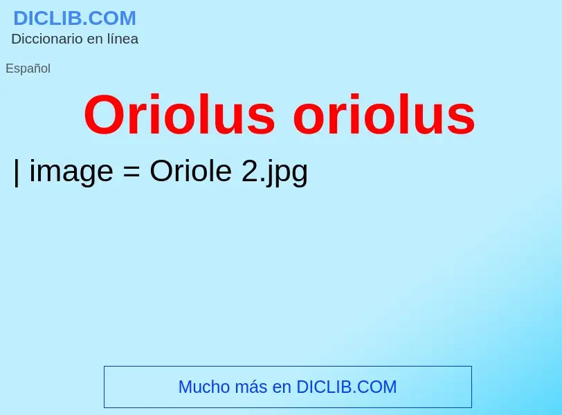 Что такое Oriolus oriolus - определение