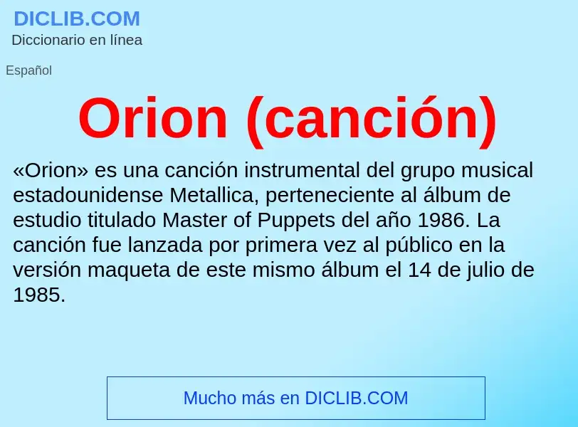 O que é Orion (canción) - definição, significado, conceito