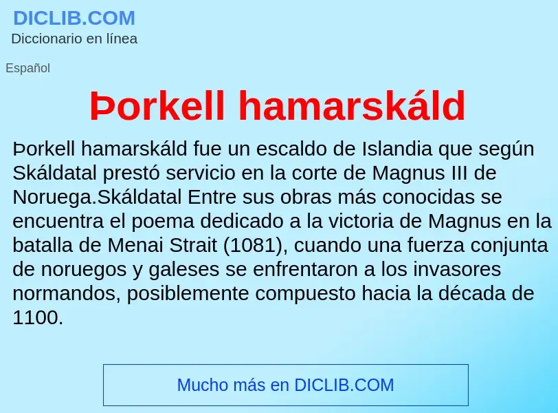 Qu'est-ce que Þorkell hamarskáld - définition