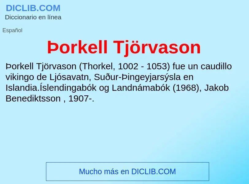 What is Þorkell Tjörvason - meaning and definition