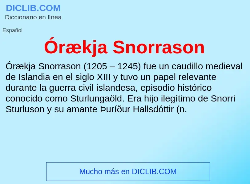 O que é Órækja Snorrason - definição, significado, conceito