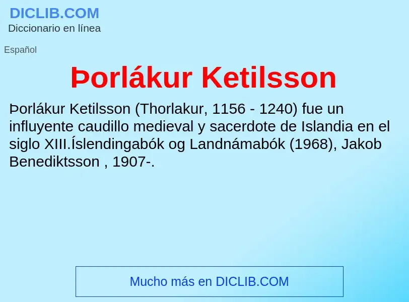 ¿Qué es Þorlákur Ketilsson? - significado y definición