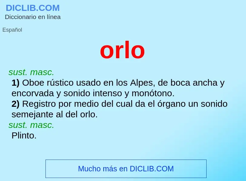 What is orlo - meaning and definition