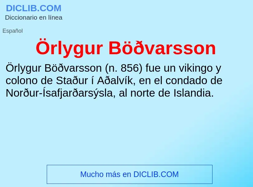 Wat is Örlygur Böðvarsson - definition