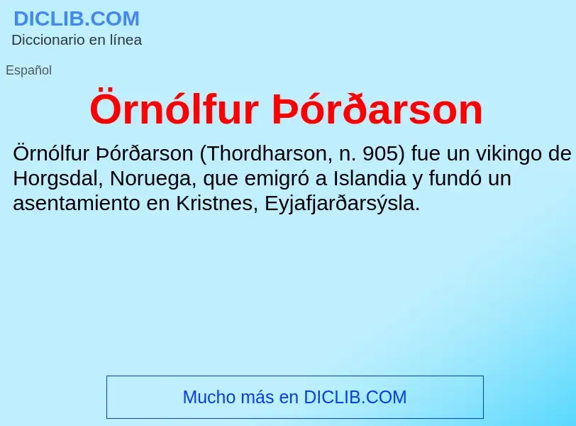 Wat is Örnólfur Þórðarson - definition