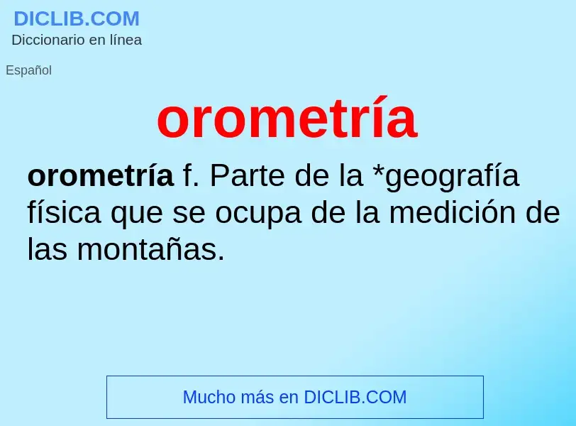 Was ist orometría - Definition