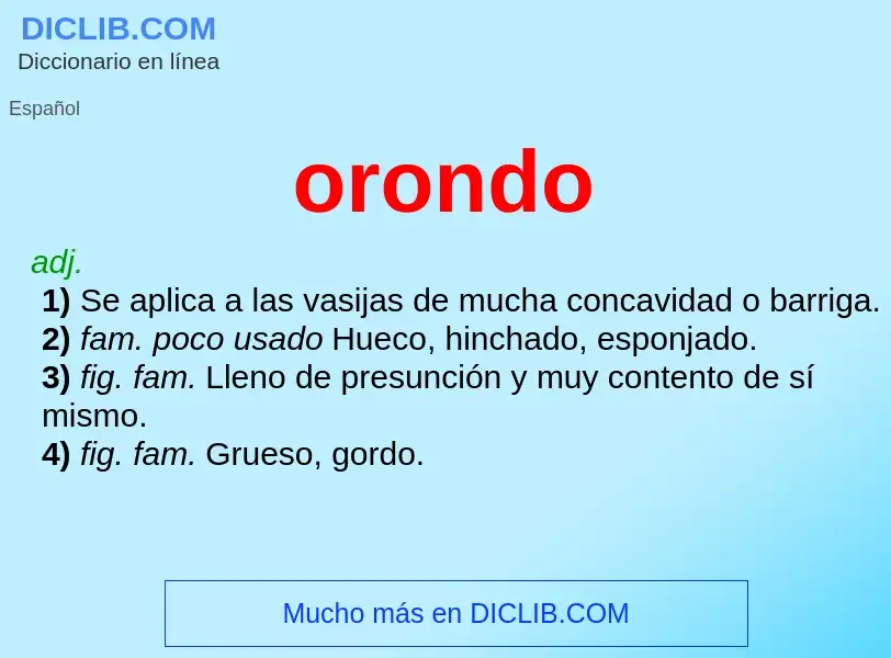 ¿Qué es orondo? - significado y definición